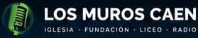 Los Muros Caen Radio